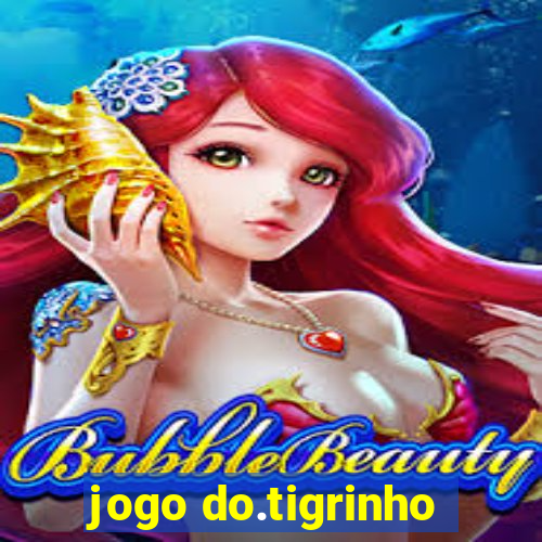 jogo do.tigrinho